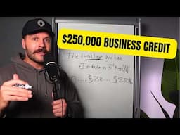 $0 to $250k in business credit (here's how)