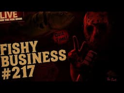 Friday Night Live! -  Fishy Business #217