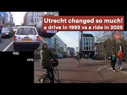 1993 vs 2025 Traffic in Utrecht NL