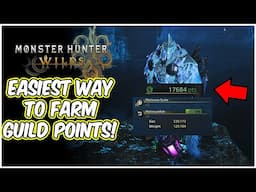 How To Farm Guild Points The EASIEST And FASTEST In MONSTER HUNTER WILDS!