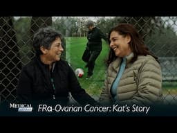 Medical Stories - FRα-Ovarian Cancer: Kat's Story