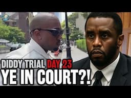 Diddy Trial Day 23: Kanye West In COURT!? Raid EXPOSED & Juror Dismissed!