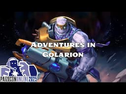 PaizoCon Adventures in Golarion