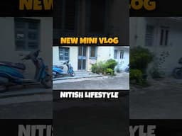 घर खाली करने का नोटिस आ गया | Nitish lifestyle | #shorts