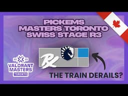 Sliggy's Pickems for the THIRD ROUND OF SWISS STAGE of MASTERS TORONTO