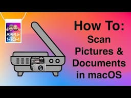 How to Scan Pictures and Documents in macOS