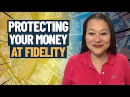 How You Can Keep Your Cash Even Safer At Fidelity (Latest Security Feature)