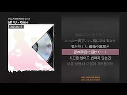 M1NU - Omoi (Prod. RIMIMI RAIRA) [Omoi]ㅣLyrics/가사