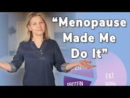 I’ve Changed My Diet (Menopause Made Me Do It)