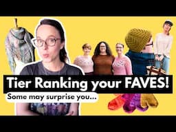 Ranking my viewers' favorite knitting patterns!