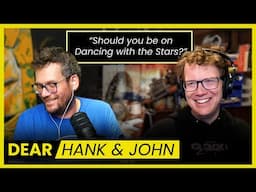 Should Hank Green Be On Dancing With the Stars?