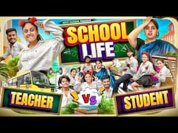 SCHOOL LIFE TEACHER VS STUDENT|| ADITI SHARMA