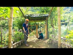 Clean Up and Build a New Bamboo Gate, Family Farm