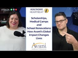 Scholarships, Medical Camps and School Renovations How Avant’s Global Impact Changes Lives