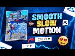 🥶Ultra Smooth Slow Motion Like PC 💻 IN MOBILE 📱🔥 capcut - FREE FIRE