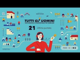 Ultima puntata (Tutti gli uomini - Puntata 21)