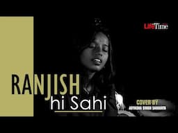Ranjish Hi Sahi – A Timeless Ghazal Reimagined by Adyasha Singh Samant