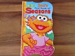 Sesame Street: Zoe's First Book of Seasons Read Aloud