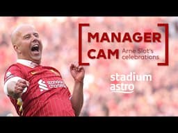 ARNE SLOT CAM! 5 minutes of manager celebrating at full time!