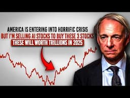 "I Sold Nvidia To Buy These 3 Stocks" These Will Be Worth Trillions In 2025 Ray Dalio Shocks Market
