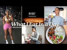What I Eat in A Day |  high protein healthy meals, vlog, leg day