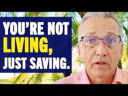 STOP Chasing Money & START Living Before It's Too Late…
