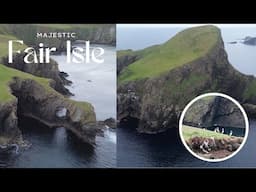 Majestic Fair Isle of Shetland | Ep. 185