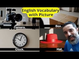 Essential English Words: Learn Everyday Vocabulary through Pictures.