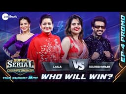 Laila Vs Maheshwari Promo I Super Serial Championship S4 I This Sun @ 9PM I Zee Telugu