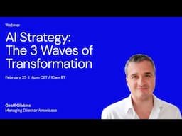 Webinar: set your strategy across 3 waves of transformation