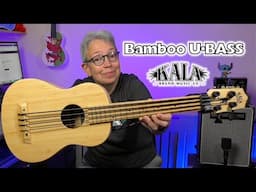 Kala Bamboo U-Bass Review - Bass Ukulele