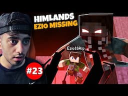 HIMLANDS - KILLWISH KIDNAPPED MY FRIEND?? [S-6 part 23]