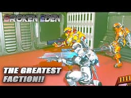 THE GREATEST FACTION - SEASON FINALE!! | From the Ashes | Broken Eden | Multiplayer