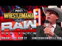 JBL's *LIVE* POST WRESTLEMANIA RAW PRE-SHOW