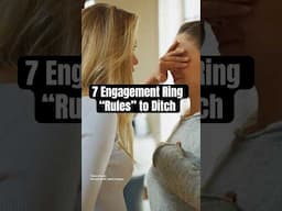 7 Engagement Ring Etiquette “Rules” to Ditch Forever 💍