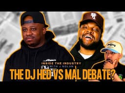 Mal Challenges DJ HED to a Debate About Kendrick vs Drake Battle, Epic Week Gets Pushed Back