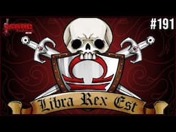 LIBRA REX EST -  The Binding Of Isaac Repentance+ #191
