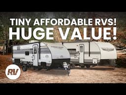 Tiny Towables, HUGE Value! 3 Affordable RVs!