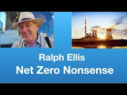Ralph Ellis: Net Zero Nonsense | Tom Nelson Pod #289