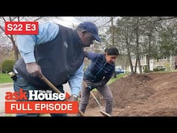 ASK This Old House | Shower Valve Repair, Sloped Landscape (S22 E3) FULL EPISODE