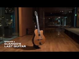 Selmer guitars history | Episode 2 : Django's last guitar