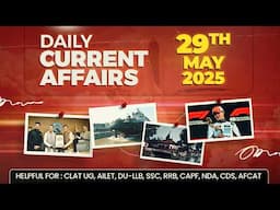 Current Affairs Today | 29 May Daily Current Affairs 2025
