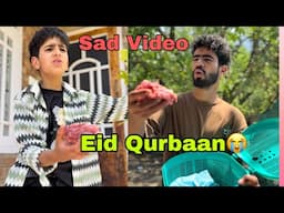 Ajj Kal Ki Eid Qurbaan 😭Reality || Umer Qureshi