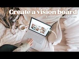 Create a Vision Board with Me! ✨Envisioning & manifesting my goals for 2025