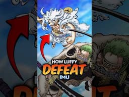 How Luffy will defeat Imu in Elbaph, Explained #onepiece