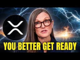 If You Hold XRP, You NEED To WATCH This - Cathie Wood