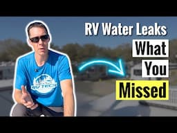 Why Your RV is Leaks After Winterizing (Check Here)