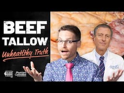Beef Tallow Is NOT HEALTHY: Doctor Explains | Dr. Neal Barnard | The Exam Room Podcast