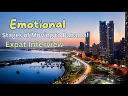 Emotiional Stages of Moving to Panama.