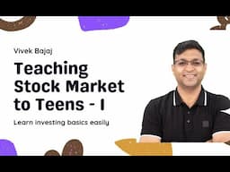Teaching Stock Market to Teens - Video 1